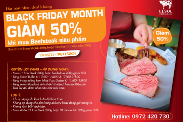 BACK FRIDAY MONTH GIẢM 50% KHI MUA BEEFSTEAK SIÊU PHẨM